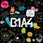 B1A4 - [WHAT'S THE PROBLEM?] 4th Mini Album