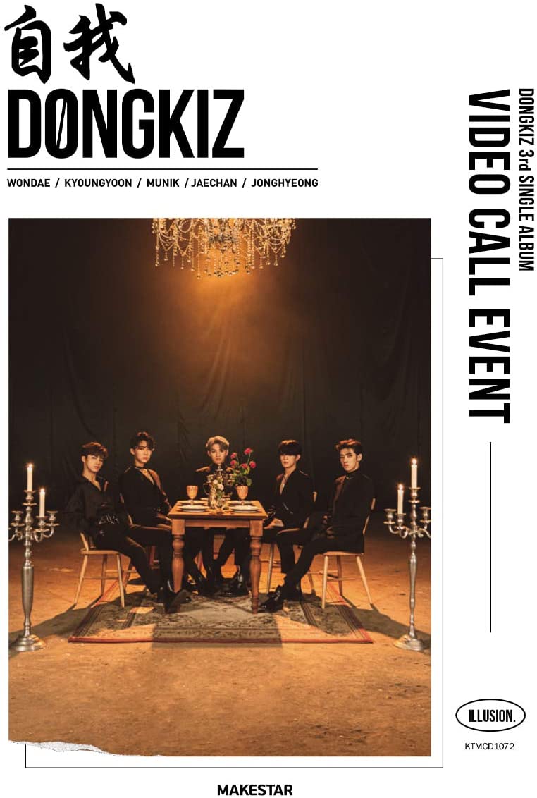 Dongkiz - [Ego(自我)] (3rd Single Album ILLUSION Version)