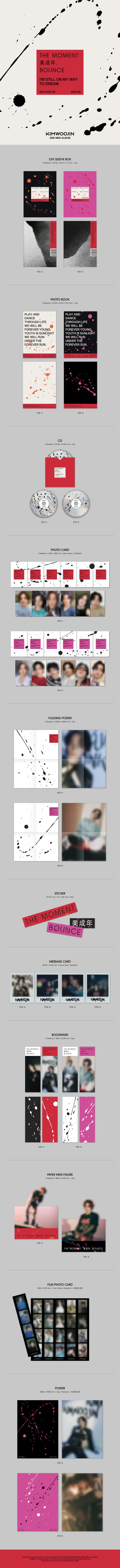 1 CD
1 Photo Book 
2 Photo Cards (random out of 6 types)
1 Folding Poster 
3 Stickers
1 Message Card (random out of 4 type...