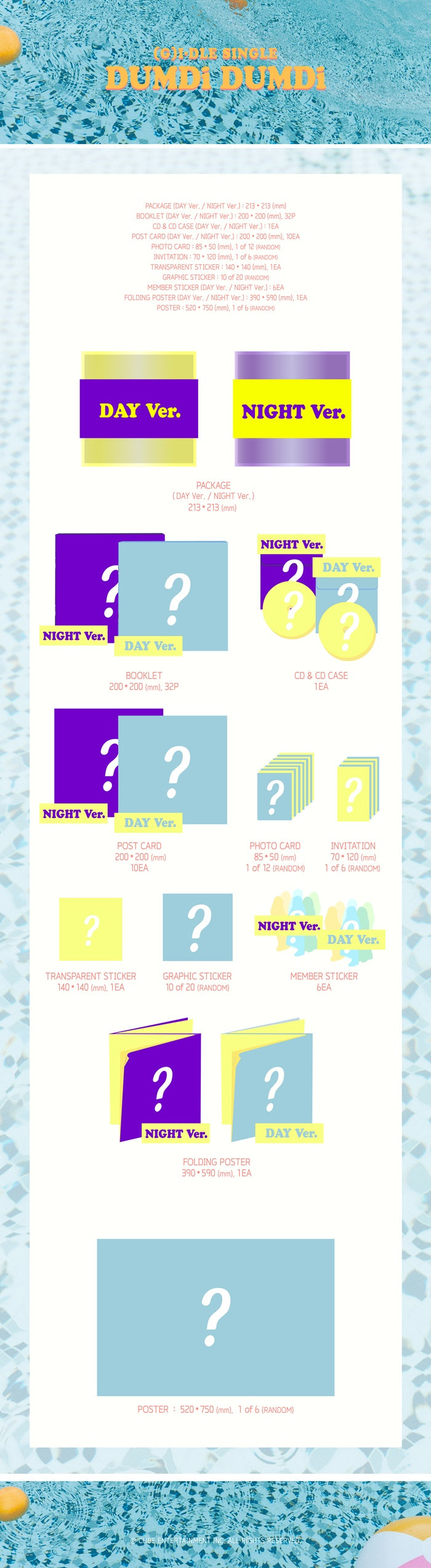1 CD
1 Poster On Pack
1 Booklet (32 pages)
10 Post
1 Photo Card
1 Invitation
1 Sticker
1 Graphic Sticker
1 Member Sticker