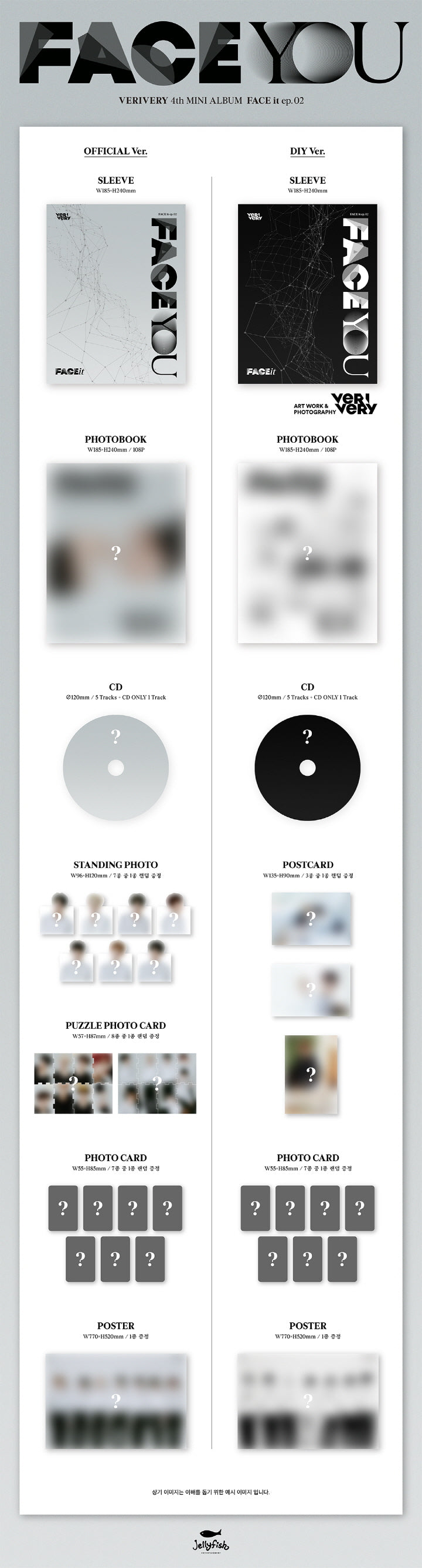 Official Version

1 CD
1 Photo Book (108 pages)
1 Standing Photo (random out of 7 types)
1 Puzzle Photo Card (random out o...
