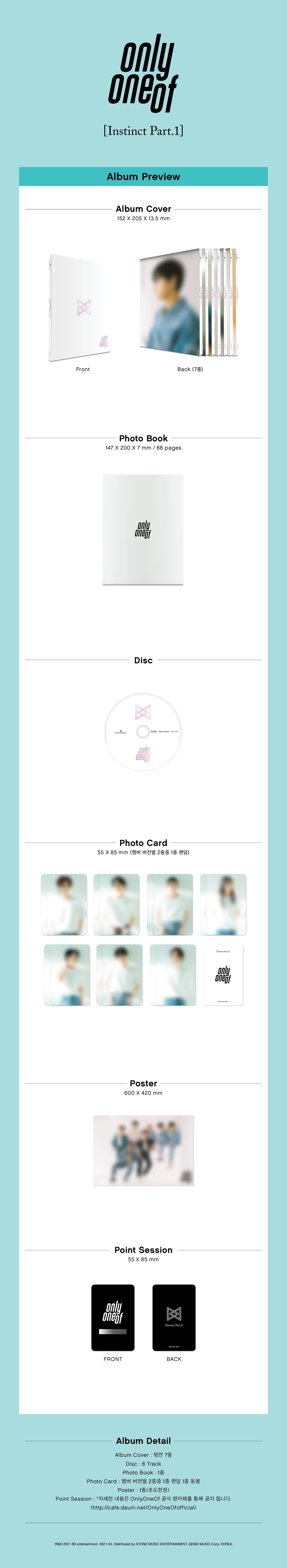 1 CD
1 Photo Book (68 pages)
1 Photo Card
1 Point Session