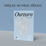 MIRAE - [Ourturn] 4th Mini Album DRIP Version