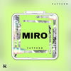 PATTERN - [MIRO] (KIHNO KiT HOPE / 희망 Version)