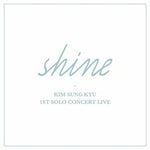 Infinite Kim Sung Kyu - [Shine] 1st Solo Concert Live Album
