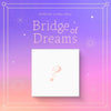 ICHILLIN - [Bridge of Dreams] (1st Mini Album)