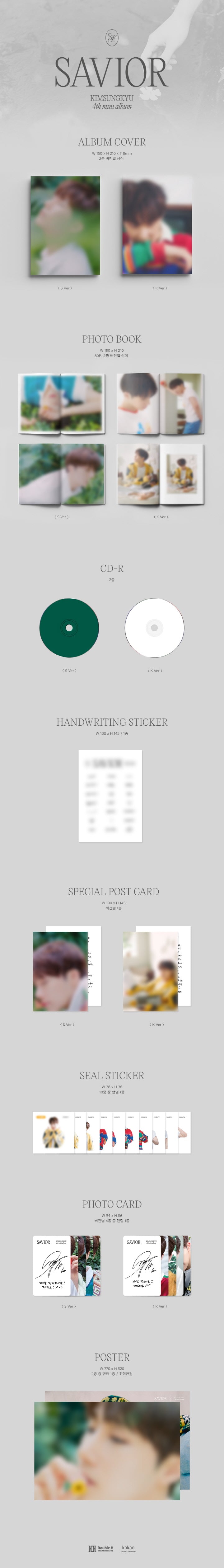 1 CD
1 Photo Book (80 pages)
1 Handwriting Sticker
1 Special Postcard
1 Seal Sticker
1 Photo Card (random out of 4 types)