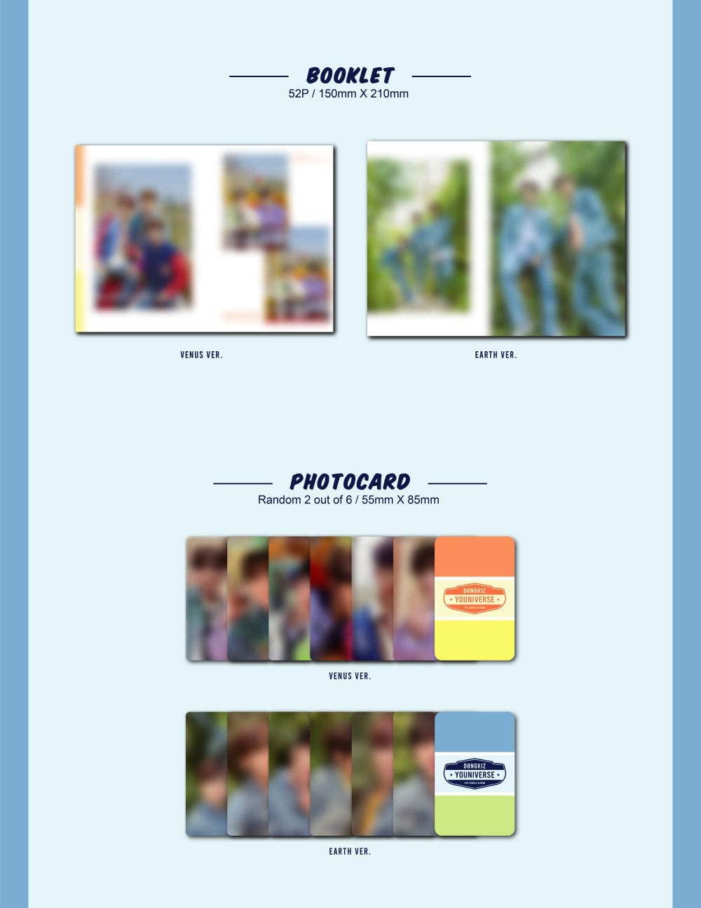 1 CD
1 Booklet (52 pages)
2 Photo Cards
1 ID Picture
1 Sticker
1 Bookmark
