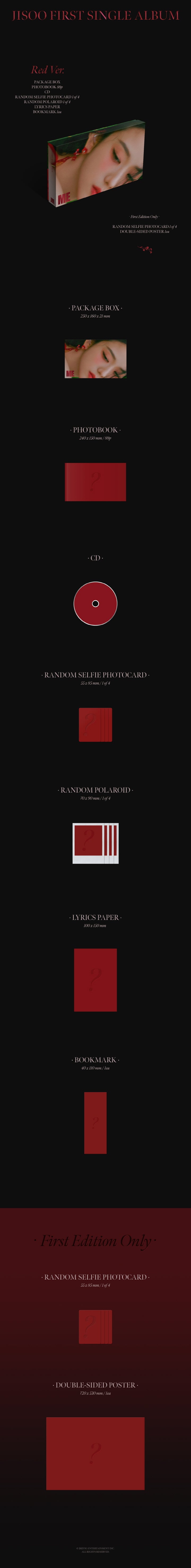 1 CD
1 Photobook (88 pages)
1 Selfie Photo Card (random out of 4 types)
1 Polaroid (random out of 4 types)
1 Lyrics Paper
...