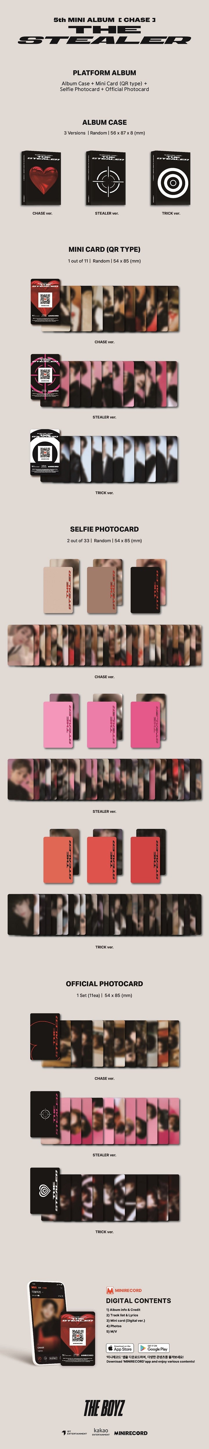 1 Mini Card (QR Type, random out of 11 types)
2 Selfie Photo Card (random out of 33types)
11 Official Photo Cards
