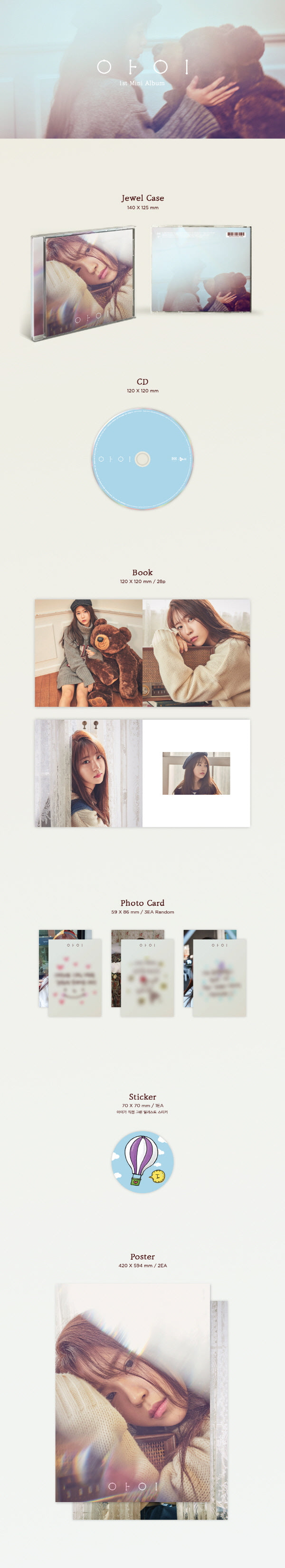 1 CD
1 Photo Book (28 pages)
1 Photo Card
1 Sticker