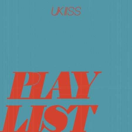 UKISS - [PLAY LIST] (Mini Album A Version)