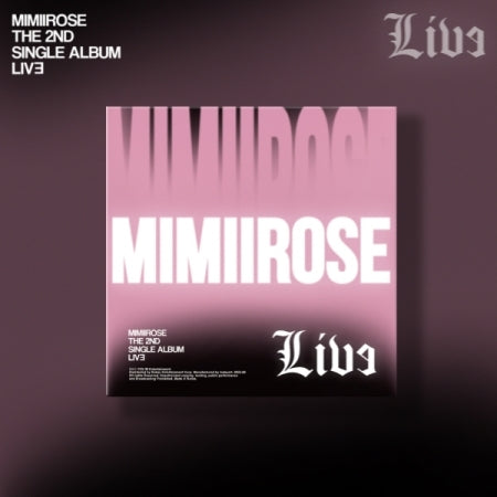MIMIIROSE - [LIVE] (2nd Single)