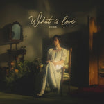 MONA - [WHAT IS LOVE]