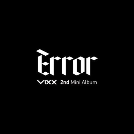 Vixx - [Error] (2nd Mini Album)