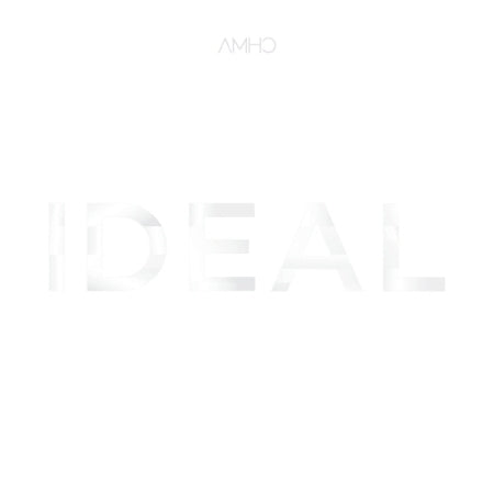 AMHO - [IDEAL] (EP Album)